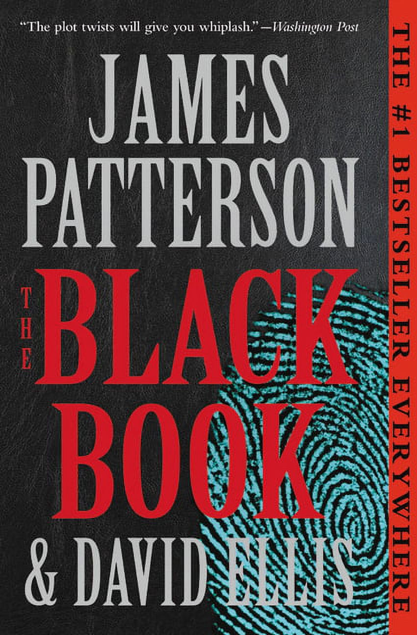 Book front cover of "The Black Book: A Billy Harney Thriller (ISBN: 9781455542673)" by James Patterson and David Ellis book cover, featuring a dark and dramatic design with red and white text. Image of a thumbprint behind title text giving enhanced feel of mysterious crime thriller.