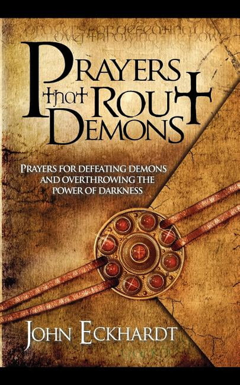Book front cover of the book "Prayers That Rout Demons: Prayers for Defeating Demons and Overthrowing the Power of Darkness (ISBN: 9781599792460)" by John Eckhardt. The image features a close up of a decorated seal on a paper letter envelope.