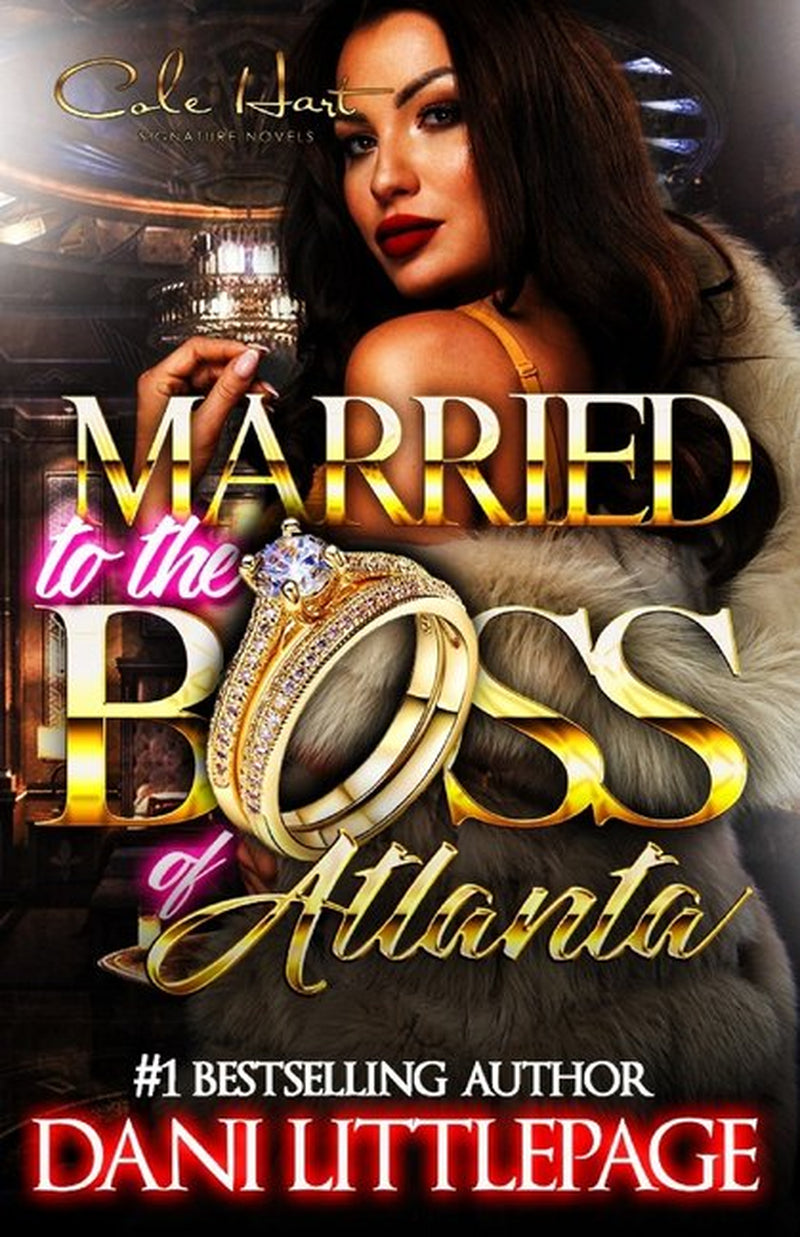 Book cover of 'Married To The Boss Of Atlanta' featuring an image of a woman in a luxurious setting, with the author's name and the title of the book prominently displayed.