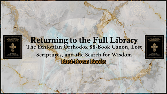Article cover image features title "Returning to the Full Library: The Ethiopian Orthodox 88‑Book Canon, Lost Scriptures, and the Search for Wisdom" by Bust-Down in back/gold over marble. With books on each side.