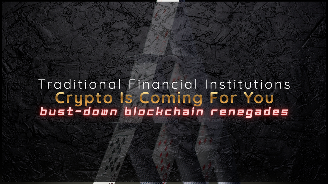 Blog cover showing a house of cards symbolizing fragile traditional banking, with the title “The Great Extraction—Crypto Is Coming For You” over themes of blockchain, Bitcoin, Ethereum, and decentralized finance.