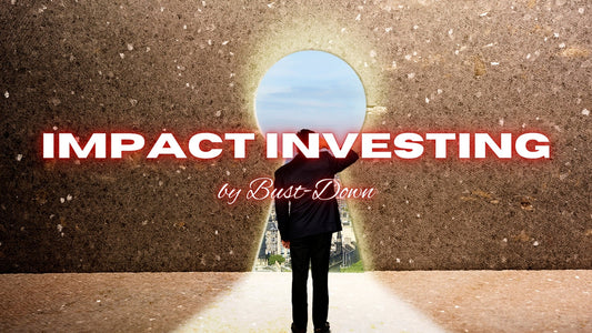 Impact Investing by Bust-Down