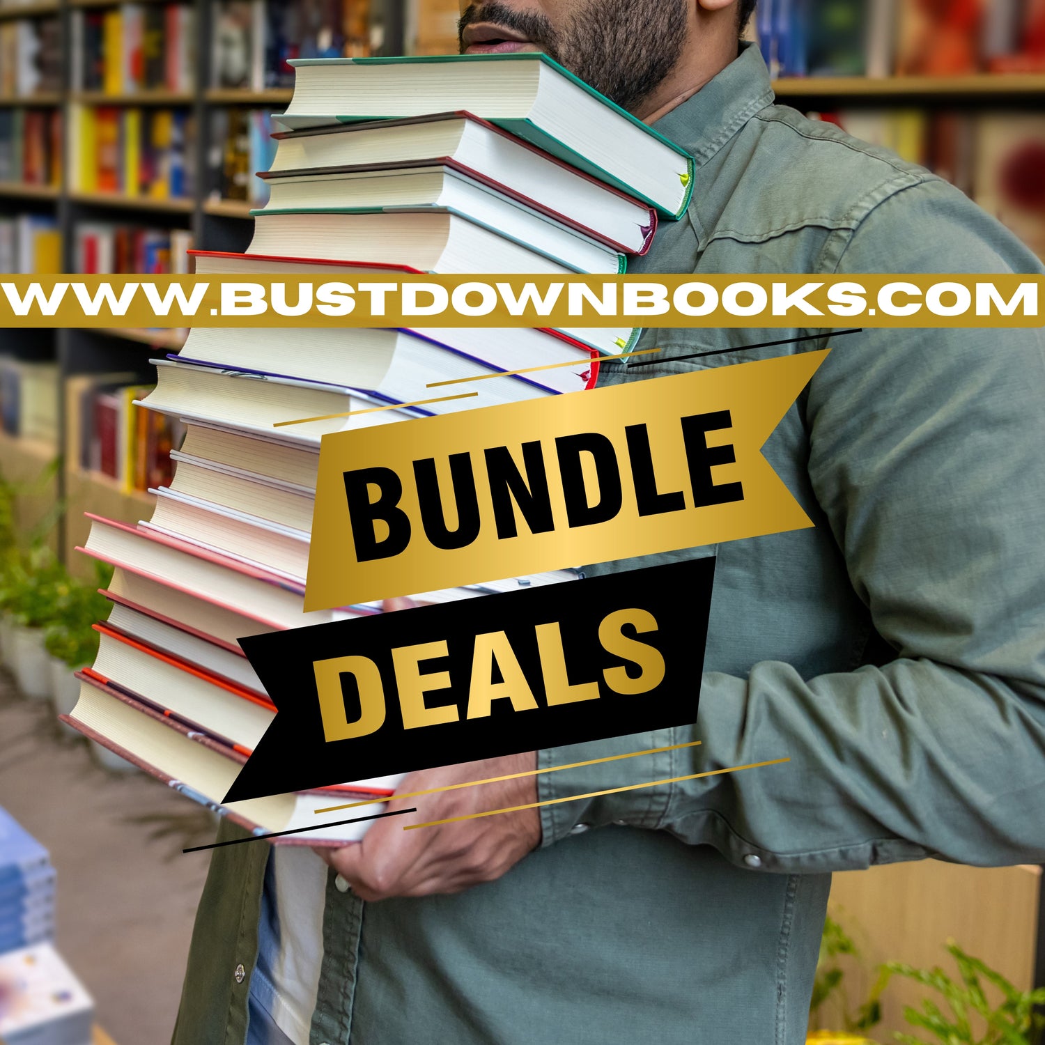 Bundles: Bust-Down Books