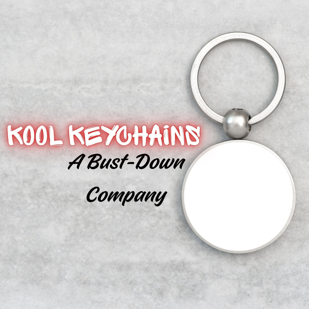 Kool Keychains by Bust-Down