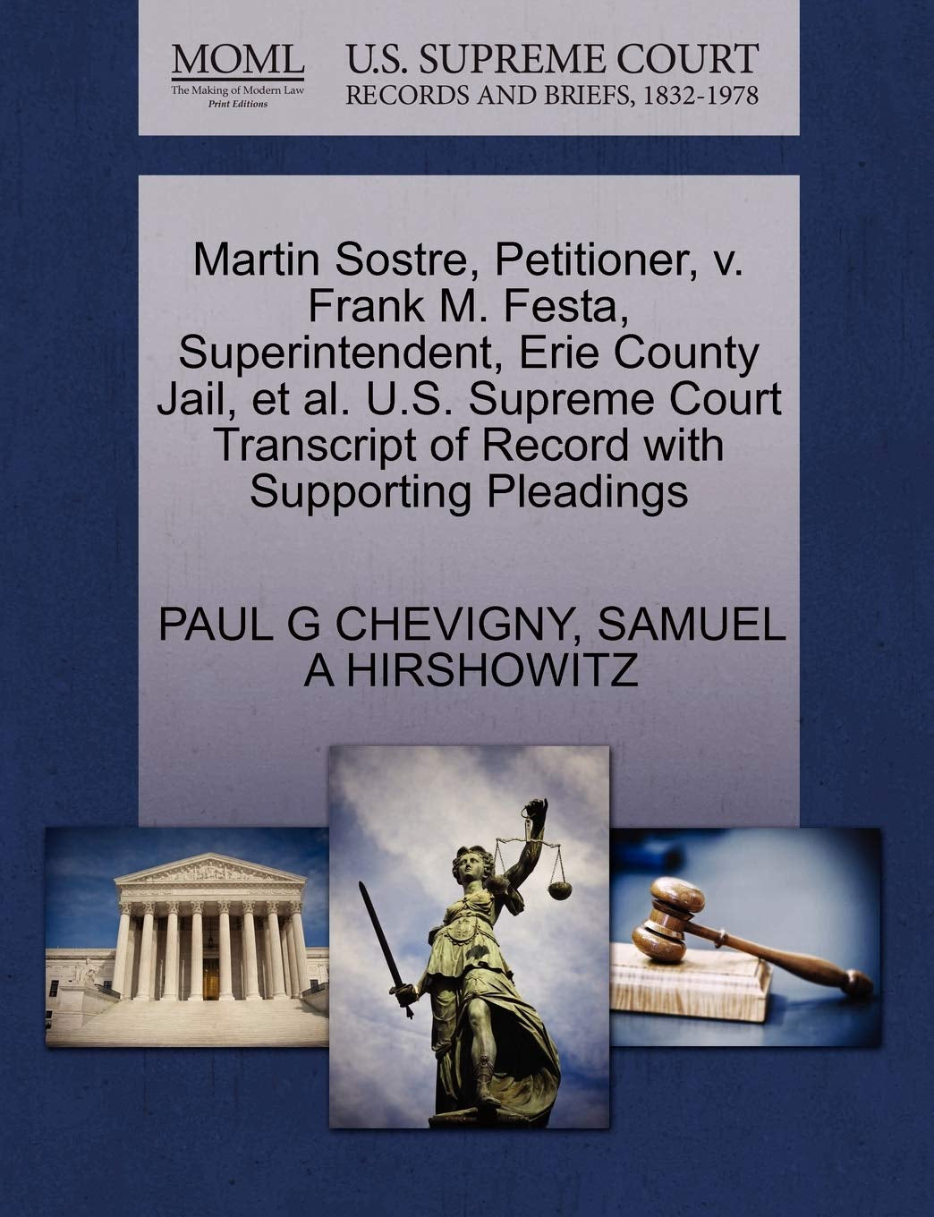 Martin Sostre, Petitioner, V. Frank M. Festa, Superintendent, Erie County Jail, Et Al. U.S. Supreme Court Transcript of Record with Supporting Pleadings