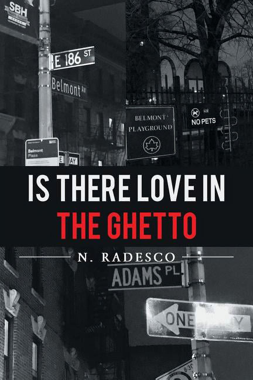 Is There Love in the Ghetto (Paperback)