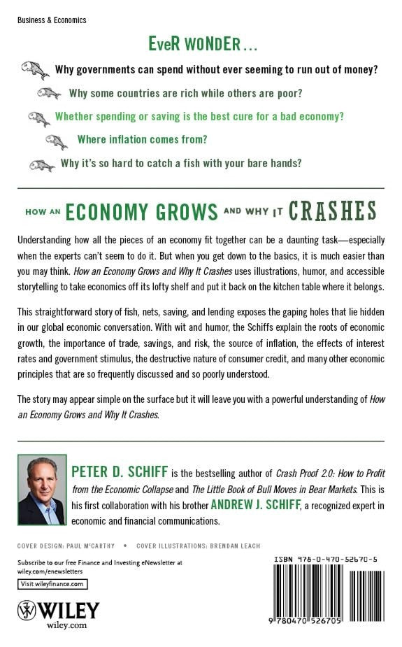 How an Economy Grows and Why It Crashes by Peter Schiff