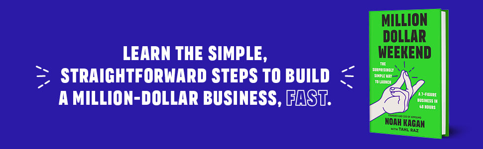 Million Dollar Weekend by Noah Kagan