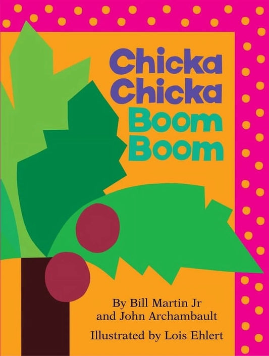 Chicka Chicka Book, A: Chicka Chicka Boom Boom : Lap Edition (Board Book)