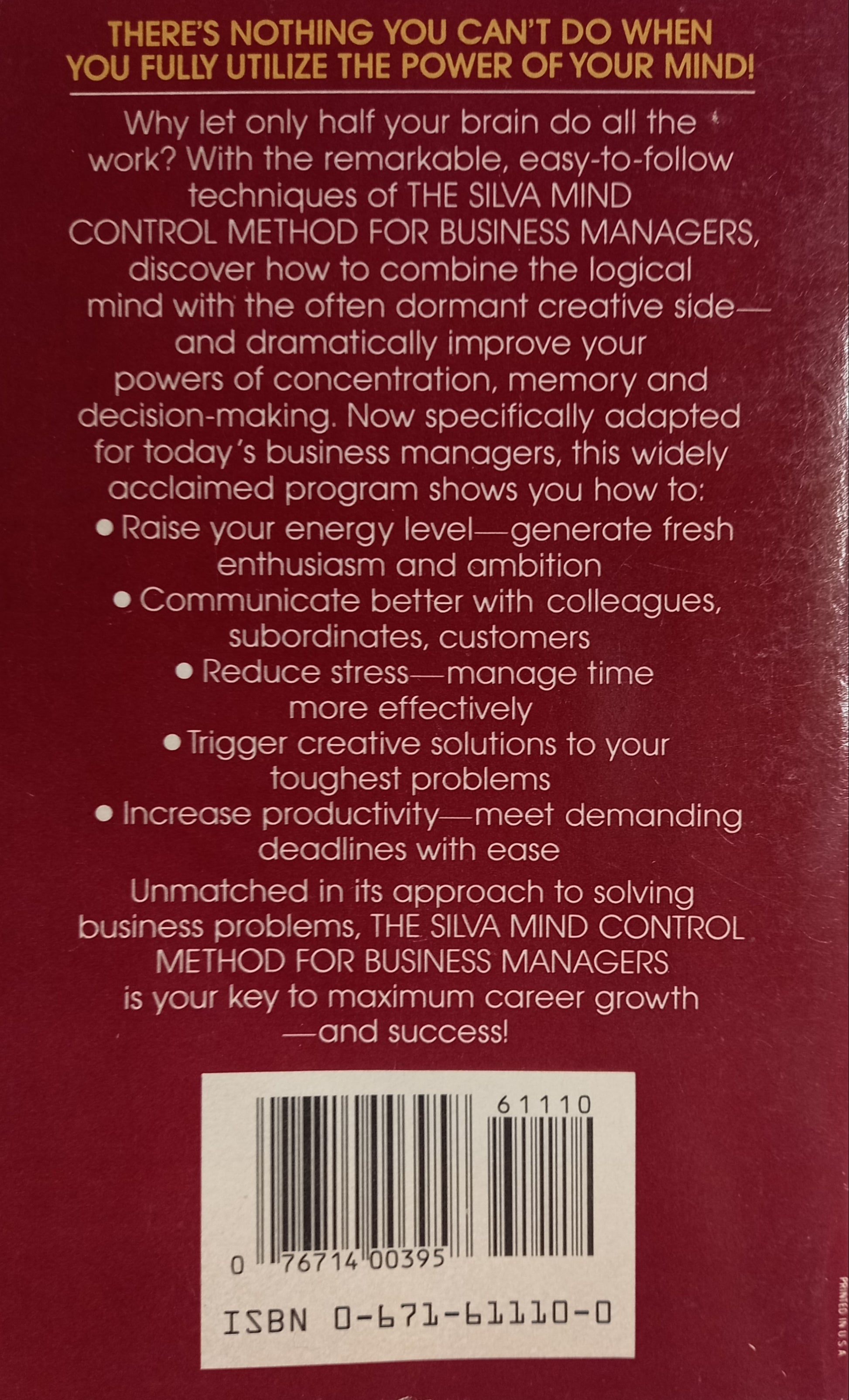 Back cover of the book The Silva Mind Control Method for Business Managers' by Jose Silva and Robert B. Stone, featuring book synopsis and related details.
