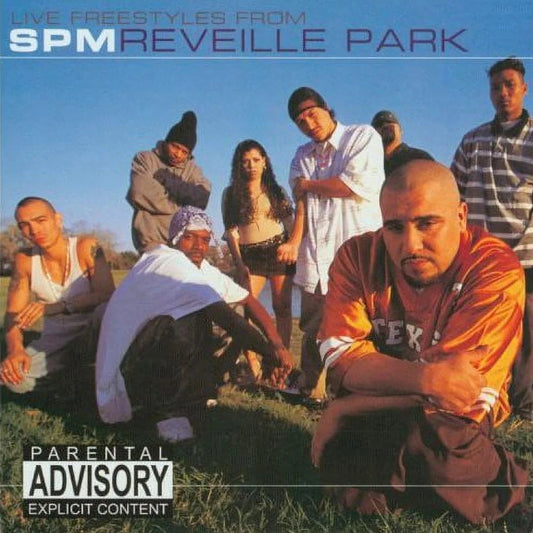 CD cover for South Park Mexican - Reveille Park featuring a group photo of the Hillwood Hustlers, with a 'Parental Advisory' label for explicit content.