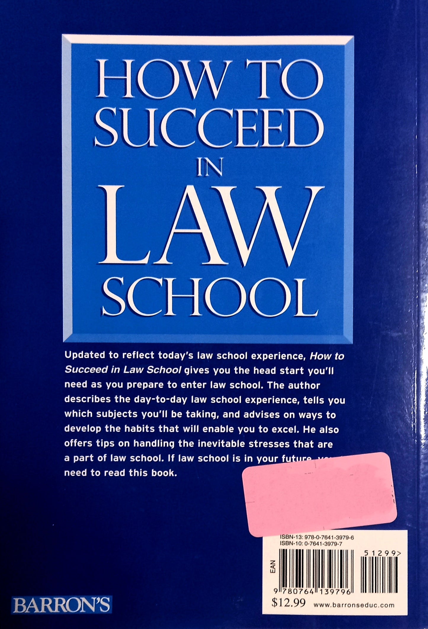 How to Succeed in Law School by Gary A. Munneke, J.D.