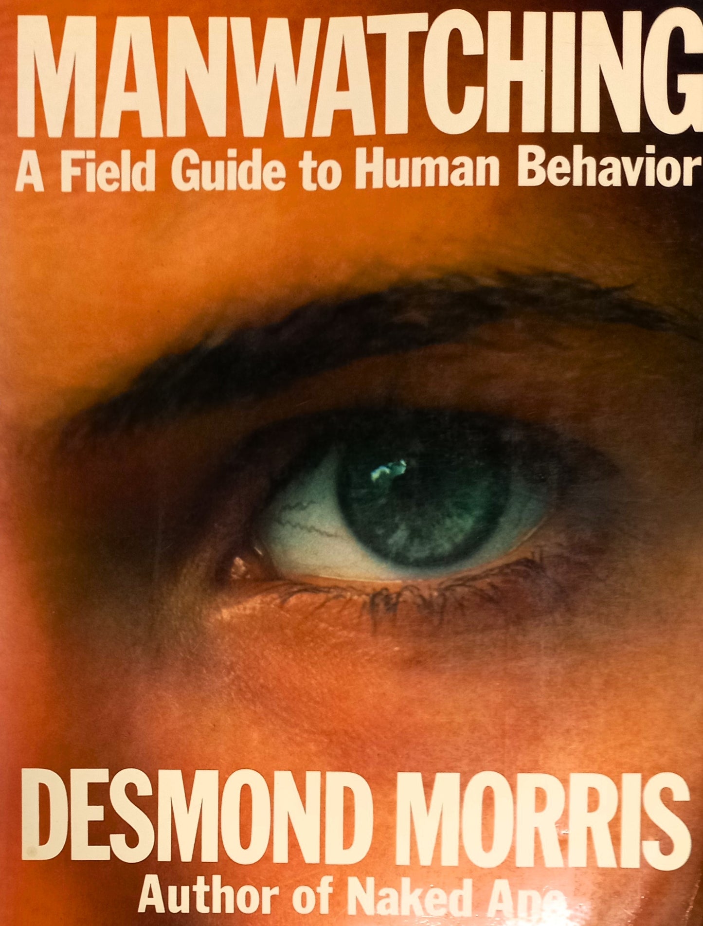 Manwatching by Desmond Morris