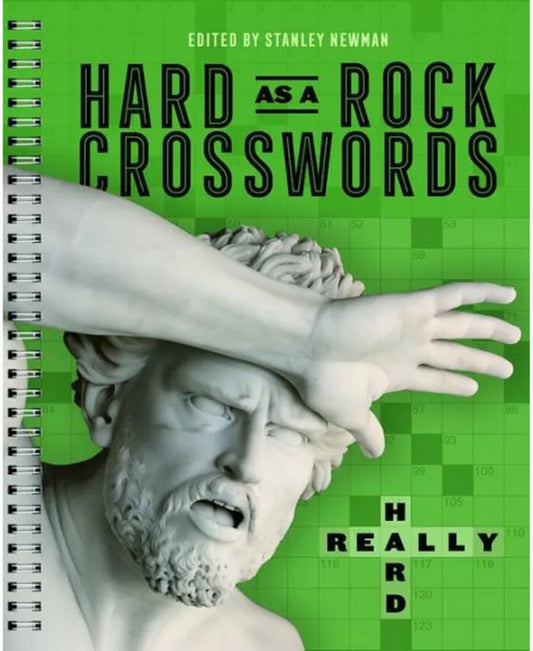 Hard as a Rock Crosswords- Really Hard by Stanley Newman