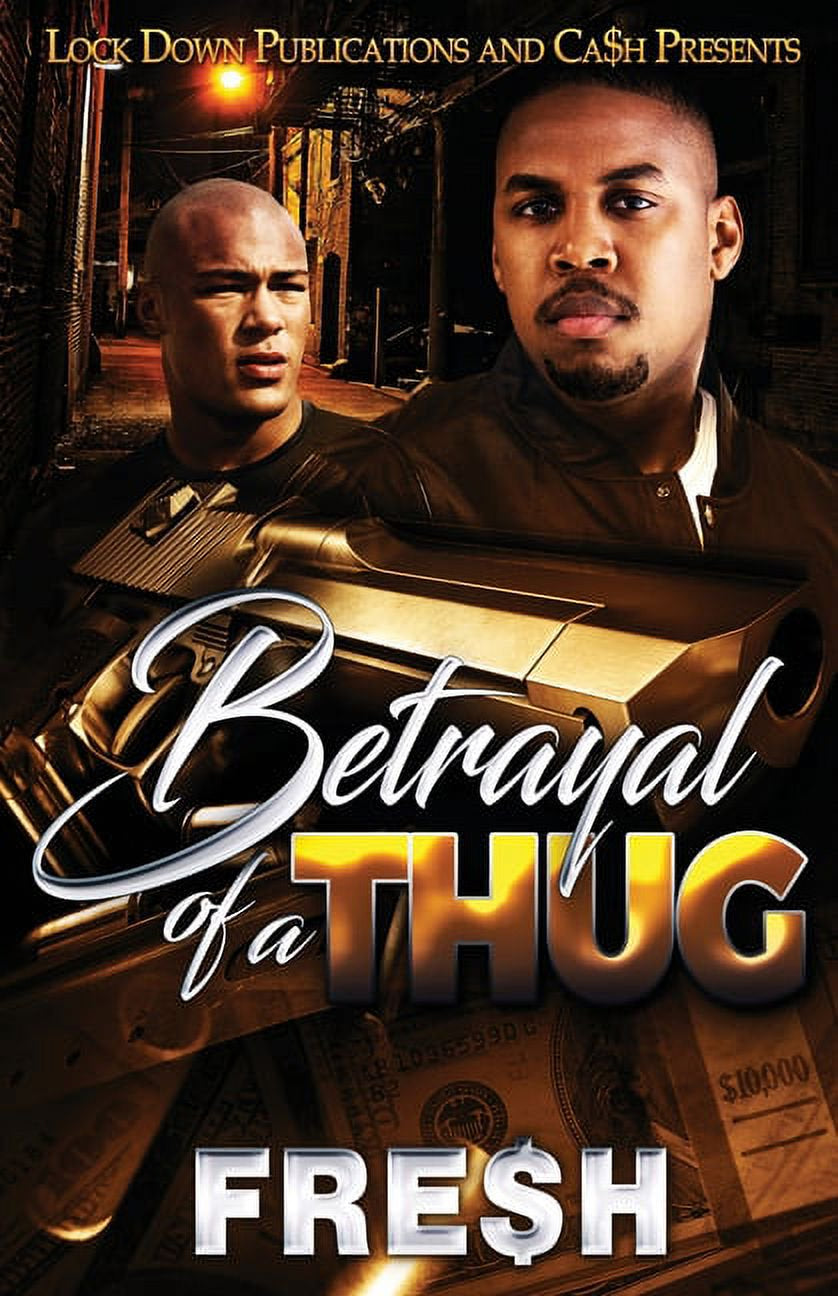 Betrayal of a Thug (Paperback)