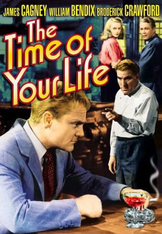 Time of Your Life Starring James Cagney