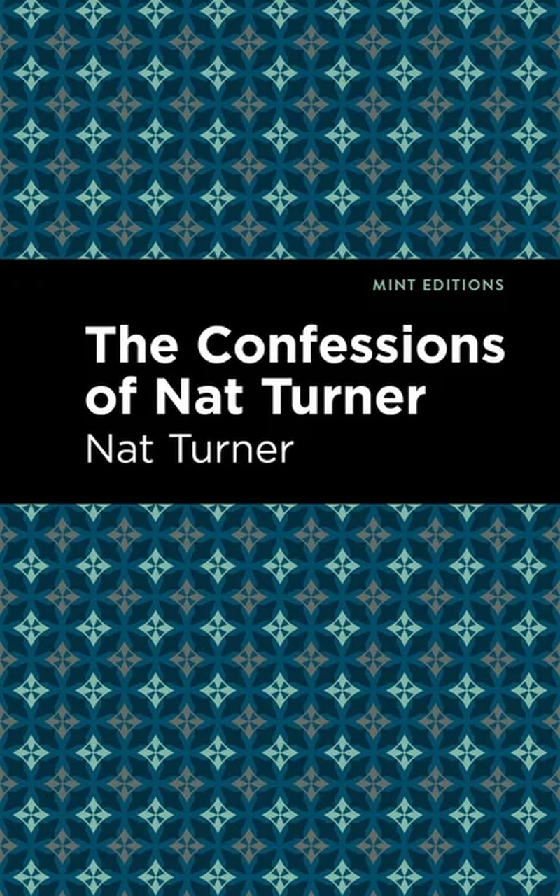 Black Narratives: The Confessions of Nat Turner (Paperback)