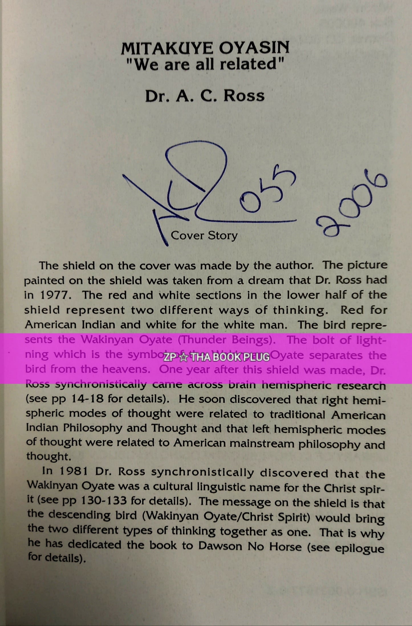 Mitakuye Oyasin: We Are All Related by Ehanamani (Dr. A.C. Ross)