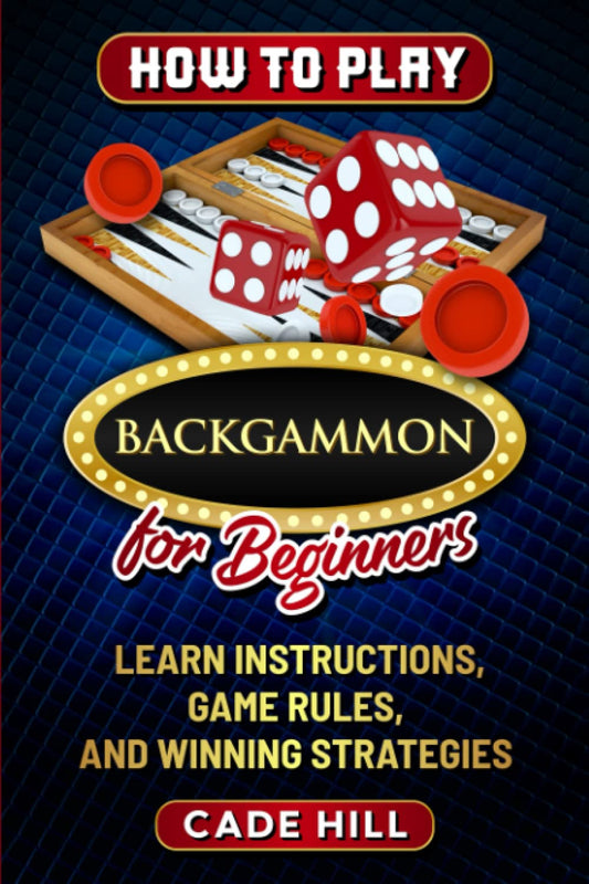 How to Play Backgammon for Beginners