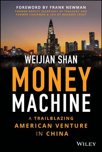 Book cover of 'Money Machine' by Weijian Shan with a city skyline at sunset.