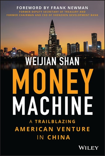 Book cover of 'Money Machine' by Weijian Shan with a city skyline at sunset.
