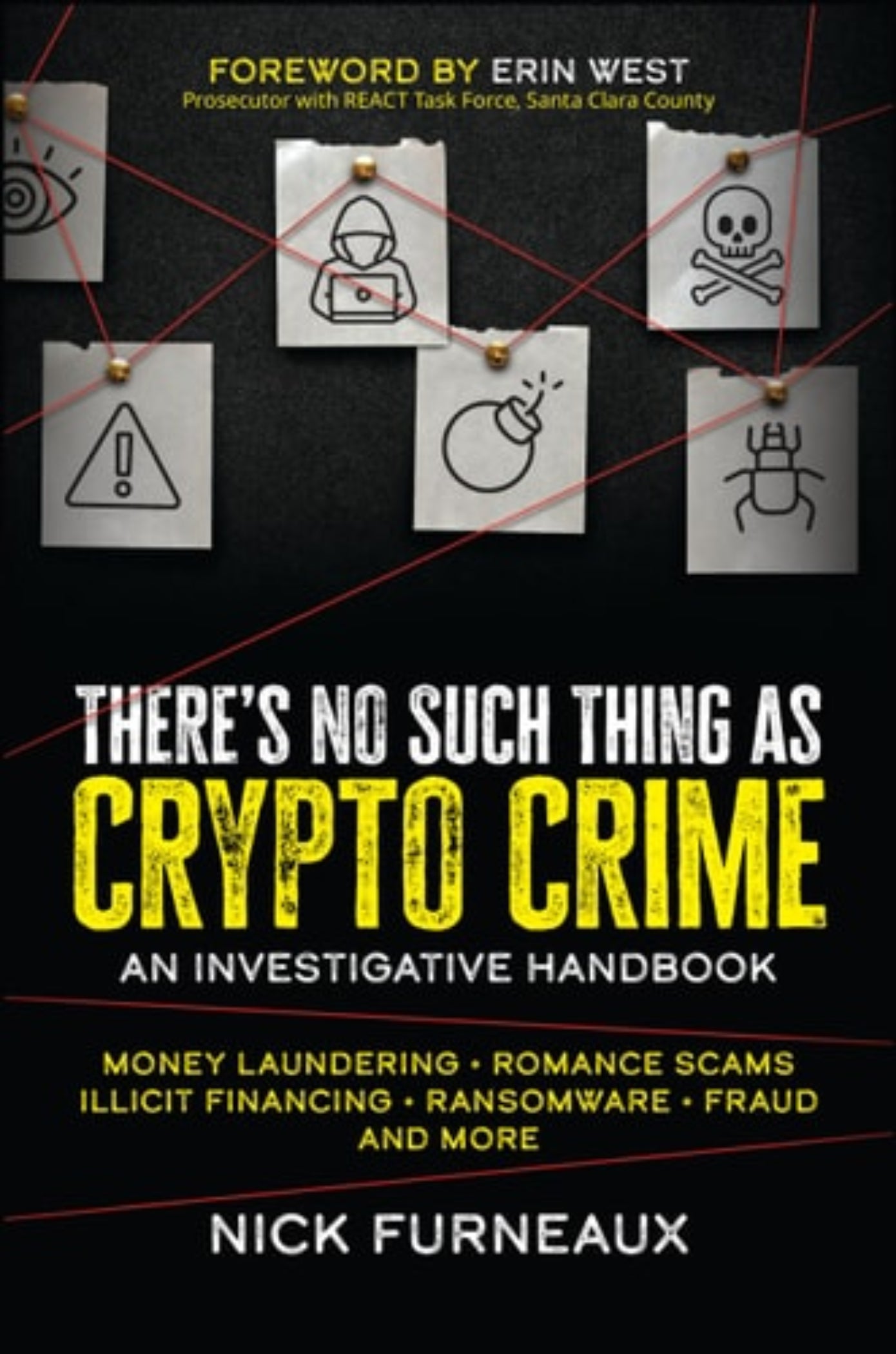 Book cover of 'There's No Such Thing as Crypto Crime' with icons and text on a black background