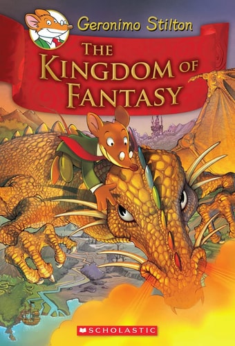 The Kingdom of Fantasy | Geronimo Stilton