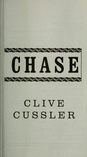 The Chase: An Isaac Bell Adventure | Clive Cussler