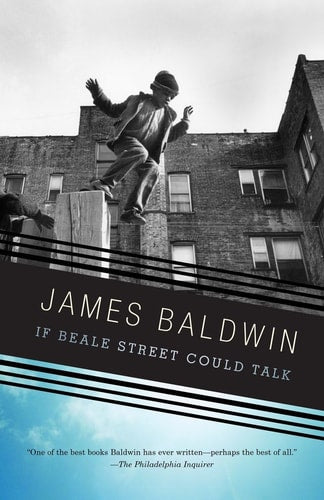 Book cover of 'If Beale Street Could Talk' by James Baldwin with a black and white photo of a person on a building.