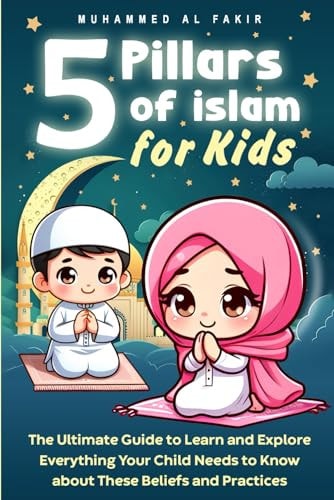 Book cover of '5 Pillars of Islam for Kids' with cartoon children on a blue background