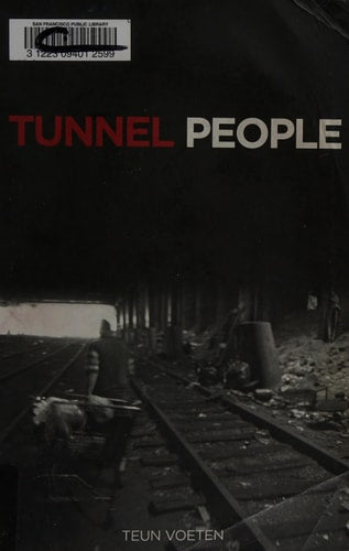 Tunnel People | Teun Voeten