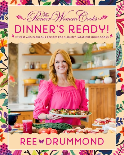 Book cover of 'The Pioneer Woman Cooks: Dinner's Ready!' with a woman holding a tray of food in a kitchen.