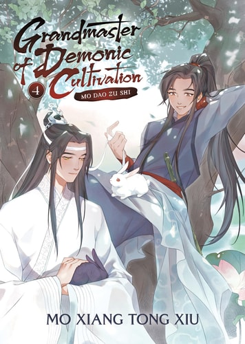 Grandmaster of Demonic Cultivation [Novel | volume-4]: Mo Dao Zu Shi | Mo Xiang Tong Xiu