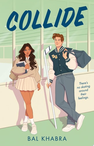 Book cover of 'Collide' by Bal Khabra featuring two characters in a school setting.