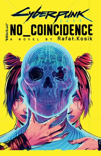 Cyberpunk 2077: No Coincidence by Rafal Kosik