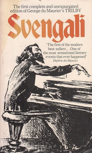 Book cover of 'Svengali' by George du Maurier with a illustration of a man playing a piano.