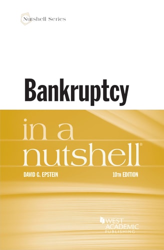 Bankruptcy in a Nutshell | David G. Epstein