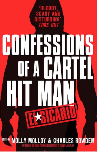 Book cover of 'Confessions of a Cartel Hit Man' with silhouette and text on red background