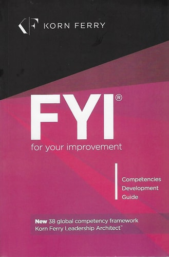 FYI: For Your Improvement (Sixth Edition) by Michael M. Lombardo