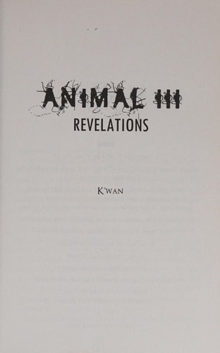 Animal 3 [The Animal Book Series]: Revelations | K'wan