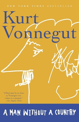 A Man Without a Country | Kurt Vonnegut