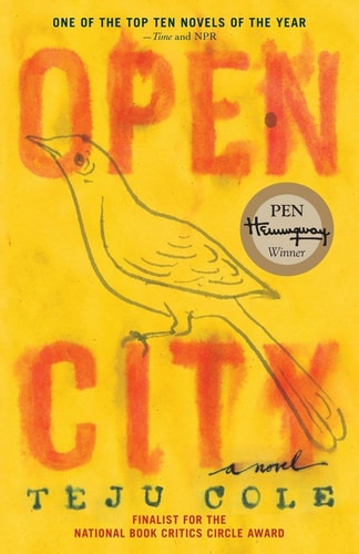 Open City: A Novel by Teju Cole
