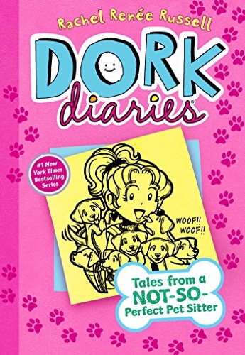 Dork Diaries 10: Tales from a Not-So-Perfect Pet Sitter by Rachel Renée Russell