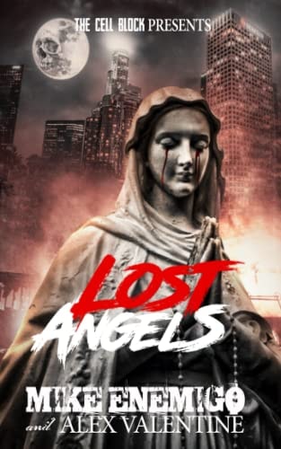 Lost Angels by Mike Enemigo & Alex Valentine