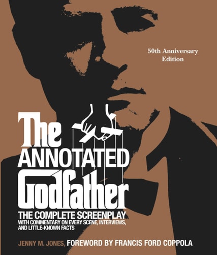 The Annotated Godfather: 50th Anniversary Edition by Jenny M. Jones