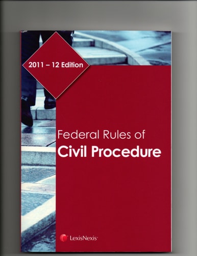 Federal Rules of Civil Procedure by LexisNexis Publishing