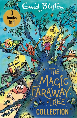The Magic Faraway Tree Collection by Enid Blyton