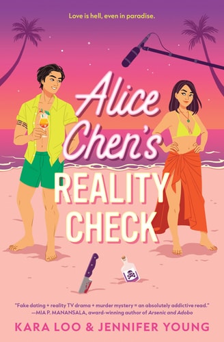 Alice Chen's Reality Check by Kara Loo & Jennifer Young