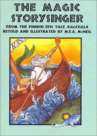 The Magic Storysinger by M.E.A. McNeil