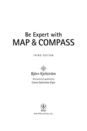 Be Expert with Map and Compass | Bjorn Kjellstrom & Carina Kjellstrom Elgin